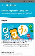 Berapa Lama Menunggu Upgrade Gopay Plus